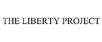 THE LIBERTY PROJECT