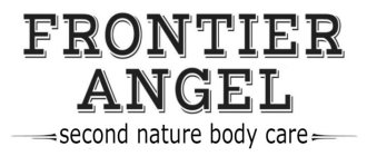 FRONTIER ANGEL SECOND NATURE BODY CARE