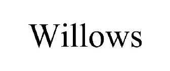 WILLOWS