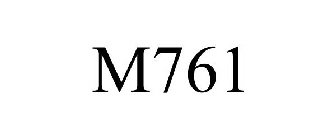M761