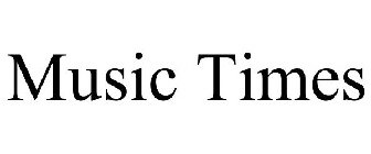 MUSIC TIMES