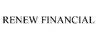 RENEW FINANCIAL