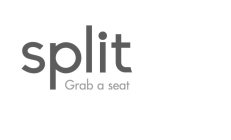 SPLIT GRAB A SEAT