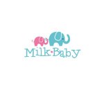 MILK BABY