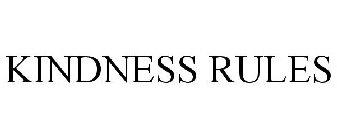 KINDNESS RULES