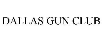 DALLAS GUN CLUB