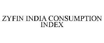 ZYFIN INDIA CONSUMPTION INDEX
