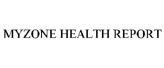 MYZONE HEALTH REPORT