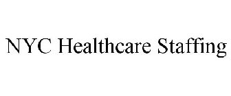 NYC HEALTHCARE STAFFING