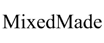 MIXEDMADE