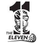 11 THE ELEVEN