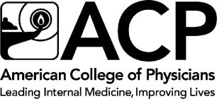 ACP AMERICAN COLLEGE OF PHYSICIANS LEADING INTERNAL MEDICINE, IMPROVING LIVES