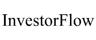 INVESTORFLOW