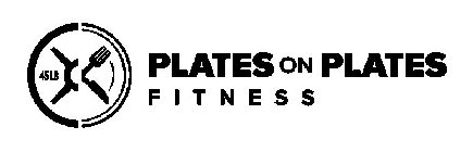 45 LB PLATES ON PLATES FITNESS