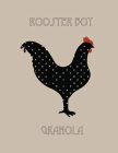 ROOSTER BOY GRANOLA