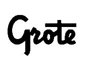 GROTE