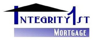 INTEGRITY 1ST MORTGAGE