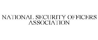 NATIONAL SECURITY OFFICERS ASSOCIATION