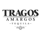 TRAGOS AMARGOS TEQUILA