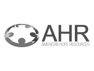 AHR AMERICAN HOPE RESOURCES