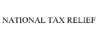 NATIONAL TAX RELIEF