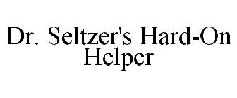DR. SELTZER'S HARD-ON HELPER