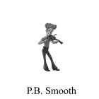 P.B. SMOOTH