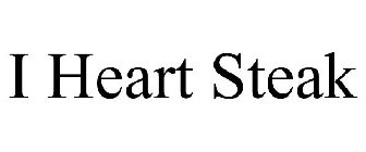 I HEART STEAK
