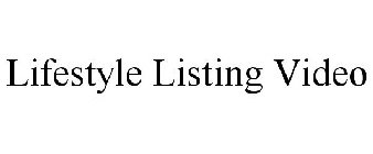 LIFESTYLE LISTING VIDEO