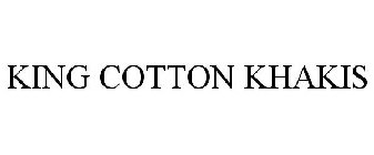 KING COTTON KHAKIS