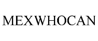 MEXWHOCAN
