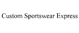 CUSTOM SPORTSWEAR EXPRESS