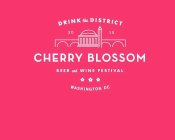 DRINK THE DISTRICT CHERRY BLOSSOM BEER AND WINE FESTIVAL WASHINGTON DC 2015