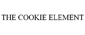 THE COOKIE ELEMENT