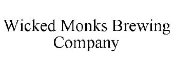 WICKED MONKS BREWING COMPANY