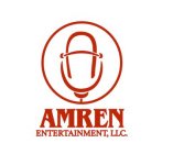 AMREN ENTERTAINMENT, LLC.