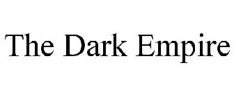 THE DARK EMPIRE