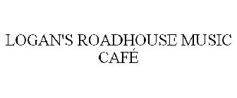 LOGAN'S ROADHOUSE MUSIC CAFÉ