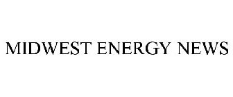 MIDWEST ENERGY NEWS