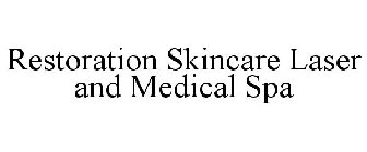 RESTORATION SKINCARE LASER AND MEDICAL SPA