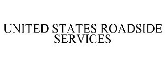 UNITED STATES ROADSIDE SERVICES