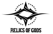 RELICS OF GODS