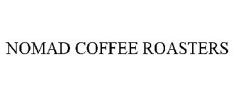 NOMAD COFFEE ROASTERS