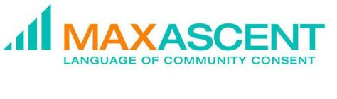 MAXASCENT LANGUAGE OF COMMUNITY CONSENT