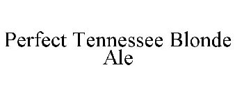 PERFECT TENNESSEE BLONDE ALE