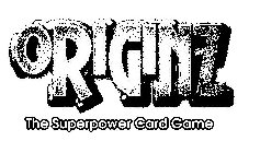 ORIGINZ THE SUPERPOWER CARD GAME