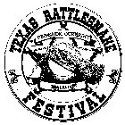 TEXAS RATTLESNAKE FESTIVAL DEFENDING OUR RIGHT TO SURVIVE