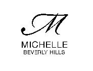 M MICHELLE BEVERLY HILLS