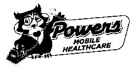 POWERS MOBILE HEALTHCARE EMS