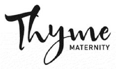 THYME MATERNITY